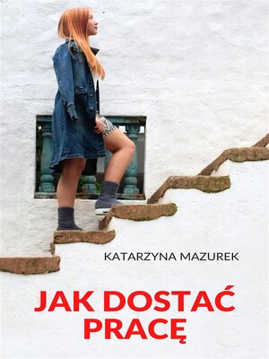 cover image of Jak dostać pracę